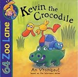 Kevin the Crocodile (64 Zoo Lane)