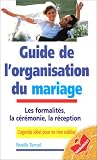 Guide de l'organisation du mariage
