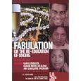 Fabulation or the Re-Education of Undine (L.A. Theatre Works Audio Theatre Collections) by  Lynn Nottage, Daniel Breaker, and Saidah Arrika Eulona
