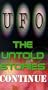 UFO: Untold Stories Continue [VHS]