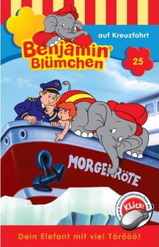 Unbekannt Benjamin Bl&uuml;mchen - Folge 25: auf Kreuzfahrt [Musikkassette] [Musikkassette]
