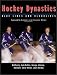 Hockey Dynasties: Bluelines and Bloodlines