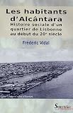 Revue Presses Universitaires du Septentrion  / Les habitants d'Alcântara : Histoire sociale d'un quartier de Lisbonne au début du 20e siècle