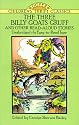 The Three Billy Goats Gruff and Other Read-Aloud Stories (Dover Children's Thrift Stories)