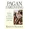 Books I have found for raising Pagan kids.