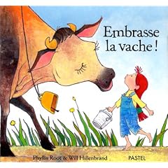 Embrasse la vache !