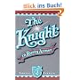 The Knight in Rusty Armor