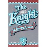 The Knight in Rusty Armorpar Robert Fisher