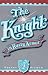 Books : The Knight in Rusty Armor