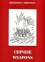 Chinese Weapons - Bibliotheca Orientalis