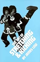 Art of Stretching and Kicking