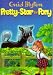Search : Pretty-Star the Pony and Other Stories (Enid Blyton's Popular Rewards Series III)