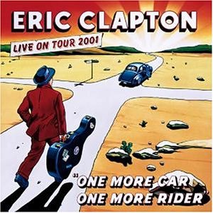 Eric Clapton - One More Car,one More Rider - Zortam Music
