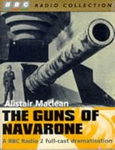 The Guns of Navarone (BBC Radio Collection)