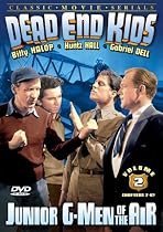 Dead End Kids: Junior G-Men of the Air (Volume 2)