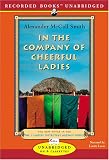 In the Company of Cheerful Ladies (No. 1 Ladies Detective Agency)