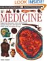 Eyewitness: Medicine (Eyewitness Books)