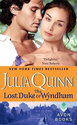 The Lost Duke of Wyndham (Two Dukes of Wyndham, Book 1) by Julia Quinn (2008-05-27)