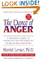 The Dance of Anger: A Woman's Guide to Changing the Patterns of Intimate Relationships