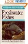 FG FRESH WATER FISHES CL (Peterson Field Guide Series)