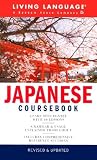 Japanese Complete Course: Cousebook (Living Language Series)