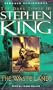 The Waste Lands (The Dark Tower, Book 3)