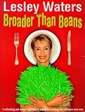 Broader Than Beans