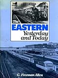 The Eastern yesterday and today