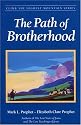 The Path Of Brotherhood (Climb the Highest Mountain Series)
