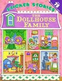 The Dollhouse Family (Sticker Stories)