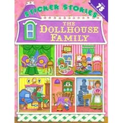 The Dollhouse Family with Sticker (Sticker Stories Book)