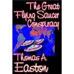 The Great Flying Saucer Conspiracy