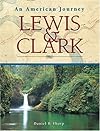 Lewis and Clark: An American Journey