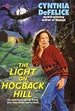 The Light on Hogback Hill