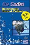 Go Swim Breaststroke Turns & Pullouts