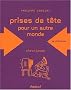 Prises de t�te : Pour une gauche de gauche
