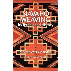 Navaho Weaving: Its Technique and History