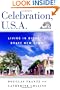 Celebration, U.S.A.: Living in Disney's Brave New Town