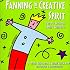 Fanning the Creative Spirit