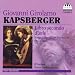 Classical Music : Kapsberger: Libro secondo d’arie