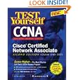 CCNA Cisco Certified Network Associate Test Yourself Practice Exams (exam 640-507)'
