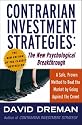 Contrarian Investment Strategies: The New Psychological Breakthrough