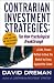 Books : Contrarian Investment Strategies: The New Psychological Breakthrough