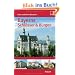 Bayerns Schl�sser & Burgen: Ober- und Niederbayern, Schwaben und die Oberpfalz