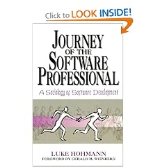 Journey of the Software Professional: The Sociology of Software Development