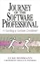 Journey of the Software Professional: The Sociology of Software Development