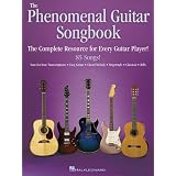 The Phenomenal Guitar Songbook: The Complete Resource for Every Guitar Player (Guitar Collection)