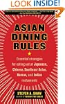 Asian Dining Rules: Essential Strateg...