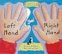 Left Hand, Right Hand: A "Hands-On" Book About Left and Right (Barron's Educational Series)