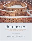 Databases: Design,Development,& Deployment Using Microsoft Access